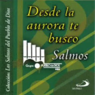 Desde la aurora te busco