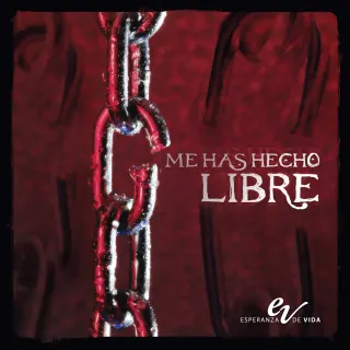 Me has hecho libre